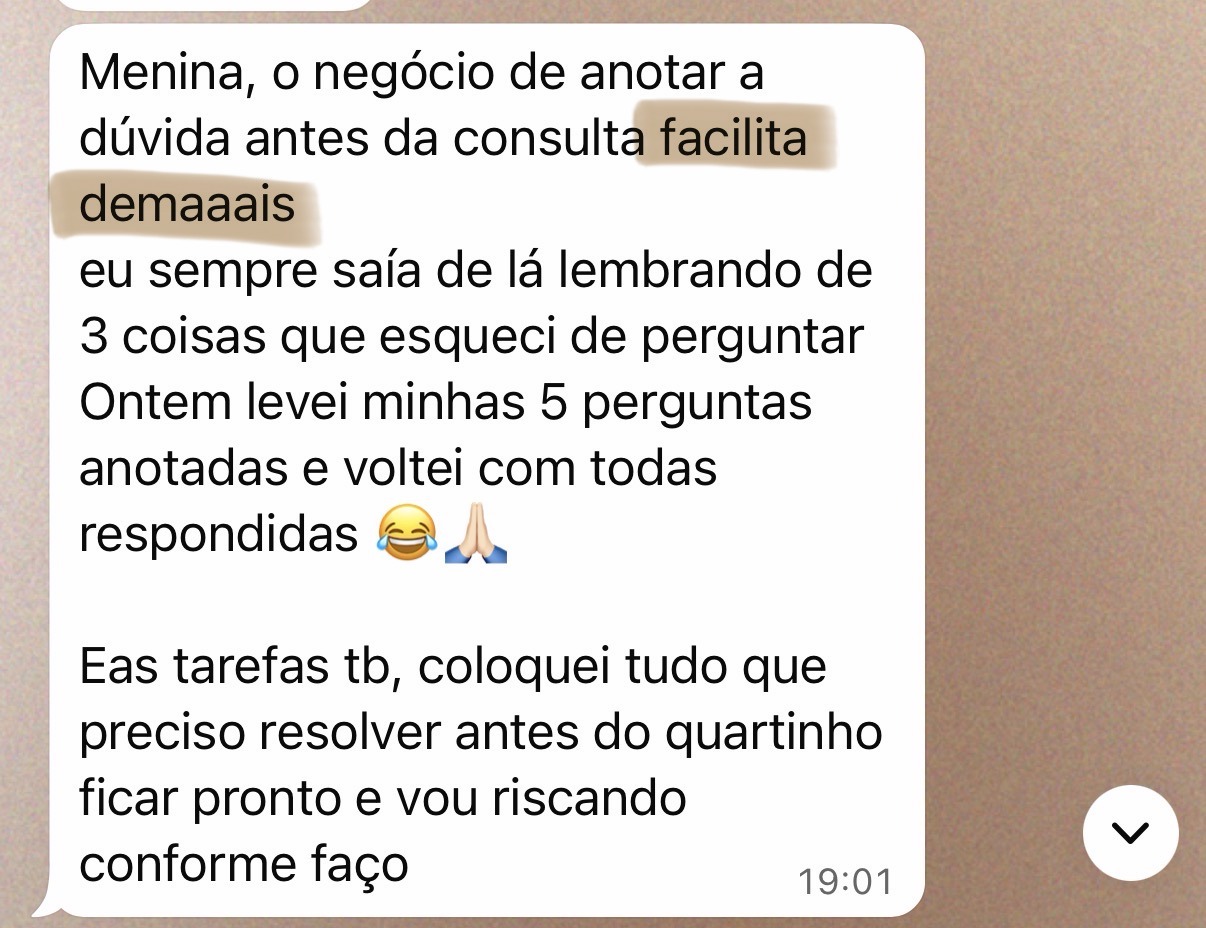 Mensagem de uma mamãe: …chegar na consulta preparada
